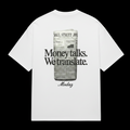 T-Shirt Modaz — Money Talks. We Translate.
