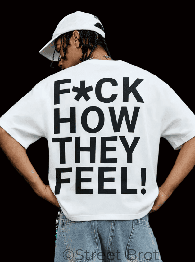 T-Shirt F*CK HOW THEY FEEL dos print noir blanc